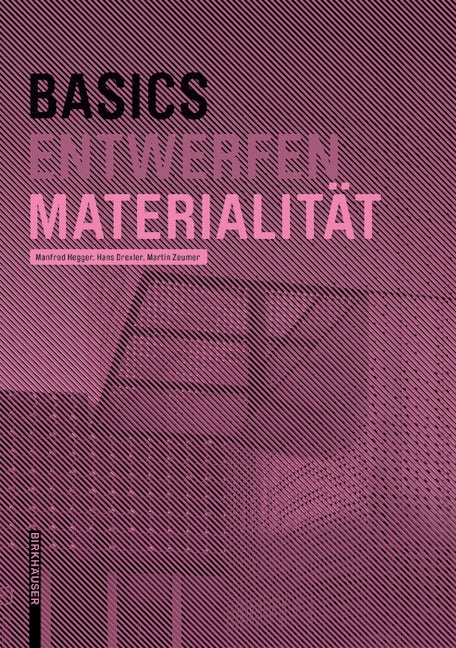 Book cover image for Basics Materialität ISBN: 9783035603026